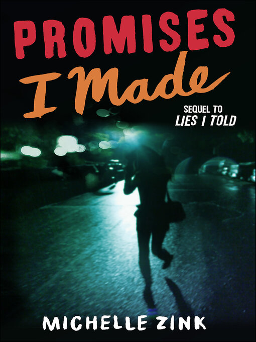 Title details for Promises I Made by Michelle Zink - Available